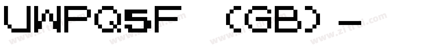 UWPQ5F (GB)字体转换